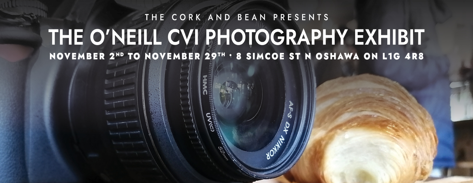 Cork and Bean Present the O'Neill CVI Photography Exhibit Nov 2-29th